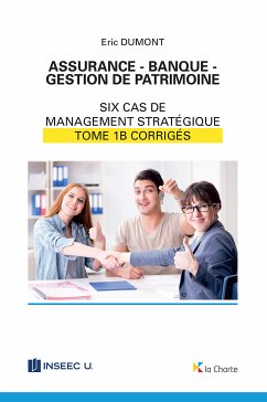 Assurance - Banque - Gestion de patrimoine - Tome 1b (eBook, ePUB) - Dumont, Eric