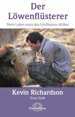 Der Löwenflüsterer (eBook, ePUB) - Richardson, Kevin; Park, Tony