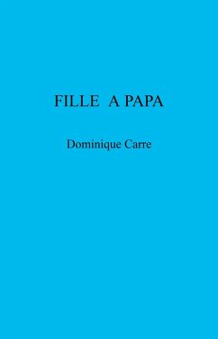 Cover Fille a papa (eBook, ePUB)