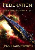 Federation (Federation Trilogy, #1) (eBook, ePUB)