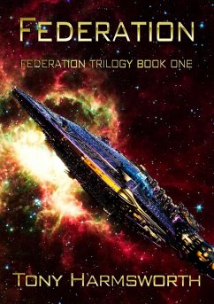 Federation (Federation Trilogy, #1) (eBook, ePUB) - Harmsworth, Tony