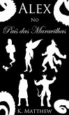 Alex no País das Maravilhas (eBook, ePUB)