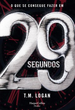 29 segundos (eBook, ePUB) - Logan, Tm
