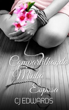 Cover Compartilhando Minha Esposa (eBook, ePUB)