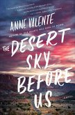 The Desert Sky Before Us (eBook, ePUB)