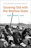 Growing Old with the Welfare State (eBook, ePUB)