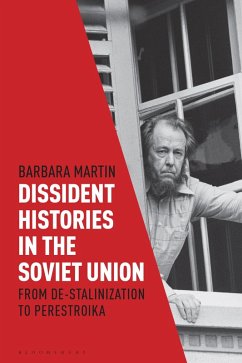 Cover Dissident Histories in the Soviet Union (eBook, ePUB)