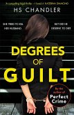 Degrees of Guilt (eBook, ePUB)