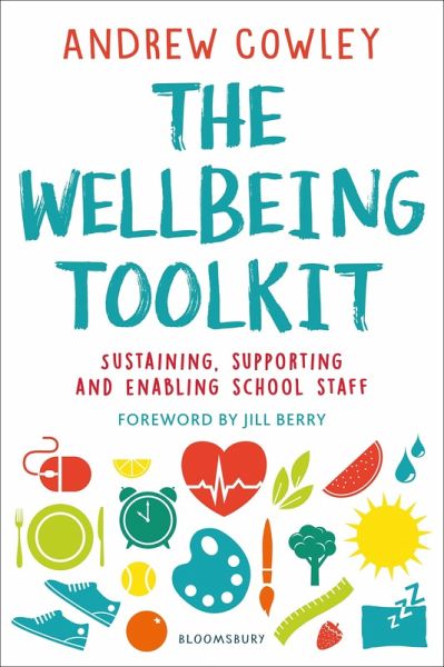 The Wellbeing Toolkit (eBook, PDF) The Wellbeing Toolkit (eBook, PDF)