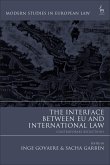 The Interface Between EU and International Law (eBook, ePUB)