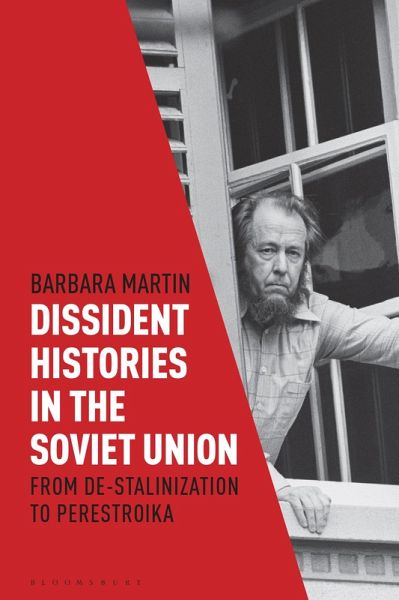Dissident Histories in the Soviet Union (eBook, PDF)