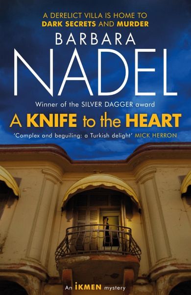 A Knife to the Heart (Ikmen Mystery 21) (eBook, ePUB) A Knife to the Heart (Ikmen Mystery 21) (eBook, ePUB)