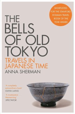 The Bells of Old Tokyo (eBook, ePUB) - Sherman, Anna