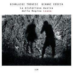 La Misteriosa Musica Della Regina Loana - Trovesi,Gianluigi/Coscia,Gianni