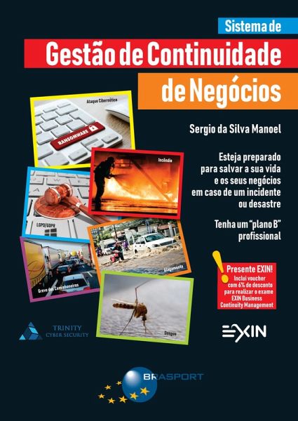 Sistema de Gestão de Continuidade de Negócios (eBook, ePUB) Sistema de Gestão de Continuidade de Negócios (eBook, ePUB)