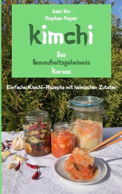 Kimchi - Das Gesundheitsgeheimnis Koreas (eBook, ePUB)