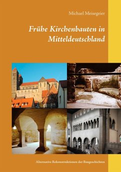Frühe Kirchenbauten in Mitteldeutschland (eBook, ePUB)