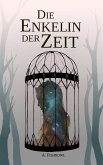Die Enkelin der Zeit (eBook, ePUB)