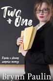 Two Plus One (eBook, ePUB)