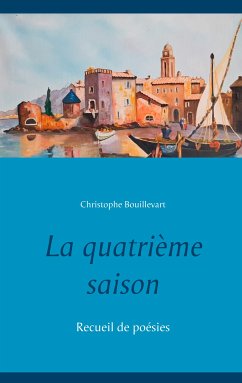 La quatrième saison (eBook, ePUB) - Bouillevart, Christophe
