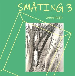 Småting 3 (eBook, ePUB) - Hvid, Unna