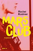 Mars Club (eBook, ePUB)