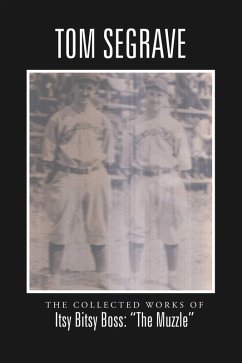 Cover The Collected Works of Itsy Bitsy Boss: 'The Muzzle' (eBook, ePUB)