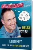 Das alles bist du! (Liederheft)