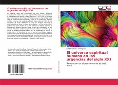 El universo espiritual humano en las urgencias del siglo XXI - Varona Domínguez, Freddy