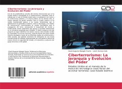 Ciberterrorismo: La Jerarquía y Evolución del Poder - Malagón Puerto, David Augusto;Herrera Celis, Lizeth