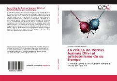 La crítica de Petrus Ioannis Olivi al aristotelismo de su tiempo - LlORENTE MEGIAS, PALOMA