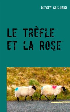 Le Trèfle et la Rose - Calluaud, Olivier