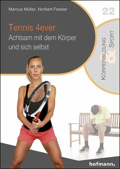 Tennis 4ever - Müller, Marcus;Fessler, Norbert