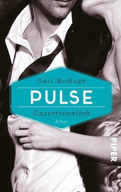 Pulse - Unzertrennlich - McHugh, Gail