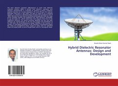 Hybrid Dielectric Resonator Antennas: Design and Development
