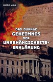 Das dunkle Geheimnis der Unabhängigkeitserklärung