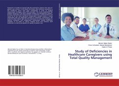 Study of Deficiencies in Healthcare Caregivers using Total Quality Management