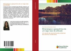 Mineralogia e geoquímica de um lago raso de altitude - Amaral, Aline Maria de Rezende