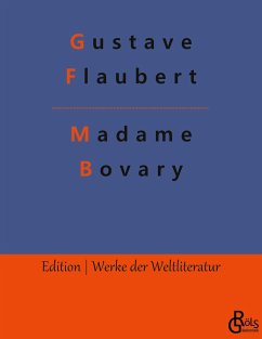 Madame Bovary - Flaubert, Gustave