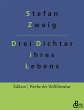 Drei Dichter ihres Lebens - Bild 1