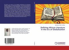 Defining African Literature in the Era of Globalization - Coulibaly, Aboubacar Sidiki
