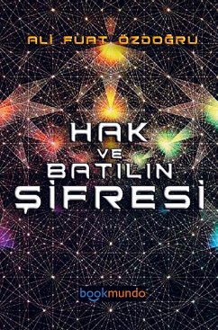 HAK VE BATILIN ¿¿FRES¿ - Özdogru, Ali Fuat