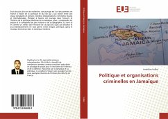 Politique et organisations criminelles en Jamaïque - Vulliet, Jonathan