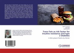 Trans Fats as risk factor for insuline resistance and type 2 Diabetes - Yousaf Ali, Fatima;Iqbal, Asim;Kamran, Kashif