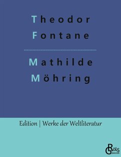 Mathilde Möhring - Fontane, Theodor