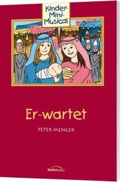 Er-wartet - Arbeitsheft - Menger, Peter