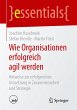 Wie Organisationen erfolgreich agil... - Bild 1