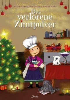 Das verlorene Zimtpulver - Freiburghaus-Dubois, Jessica;Mader, Andrea