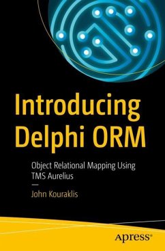 Introducing Delphi ORM - Kouraklis, John