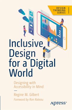 Inclusive Design for a Digital World - Gilbert, Regine M.